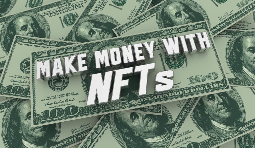 Make money with investing in NFTs